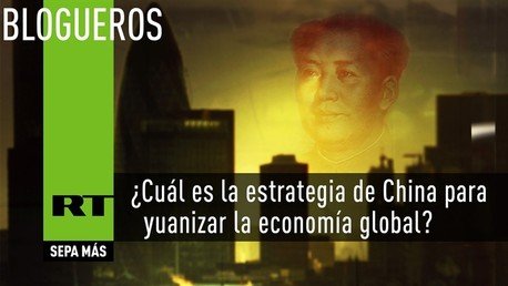 Yuanización mundial gracias a la City de Londres