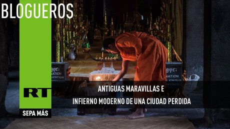 Antiguas maravillas e infierno moderno de una ciudad perdida