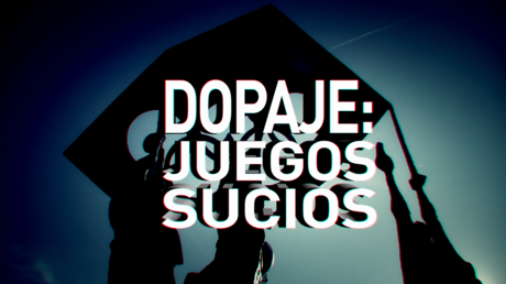 Dopaje: Juegos sucios