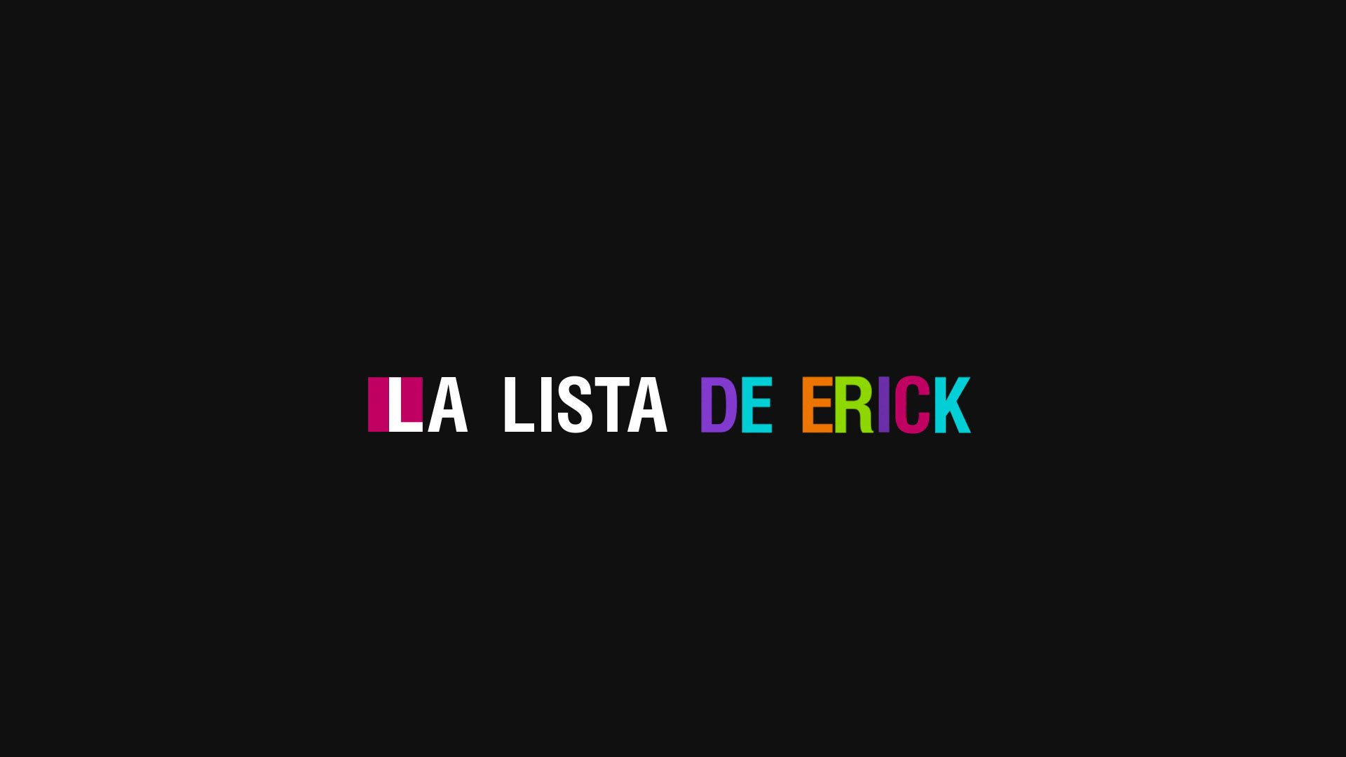 La lista de Erick