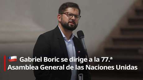 "Necesitamos una voz unida en América Latina": El primer discurso de Boric ante la Asamblea General de la ONU