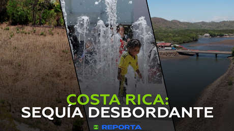 Costa Rica: sequía desbordante