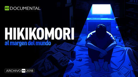 Hikikomori: Al margen del mundo