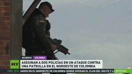 Asesinan a dos policías en un ataque contra una patrulla en el noroeste de Colombia