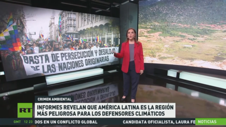 Informes revelan que América Latina es la región más peligrosa para los defensores climáticos