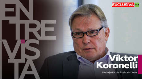 Embajador de Rusia en Cuba: "Rusia va a seguir prestando a Cuba un apoyo tanto político como material"