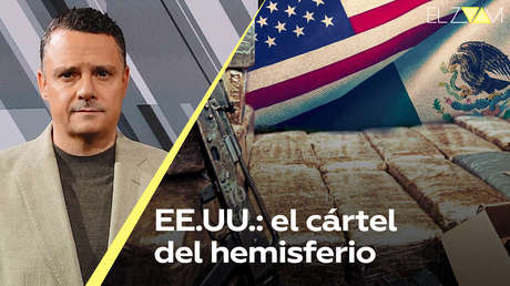 EE.UU.: el cártel del hemisferio