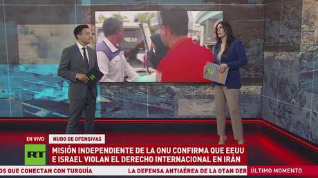 Misión independiente de la ONU confirma que EE.UU. e Israel violan el derecho internacional en Irán