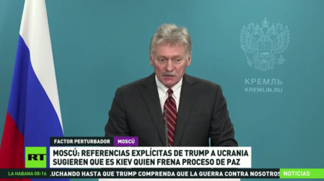 Moscú: Referencias explícitas de Trump a Ucrania sugieren que es Kiev quien frena el proceso de paz