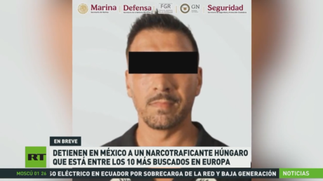 Detienen en México a un narcotraficante húngaro que está entre los 10 más buscados en Europa