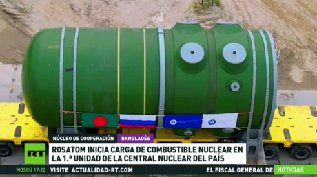 Rosatom inicia la carga de combustible nuclear en la 1.ª unidad de la central de Bangladés