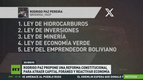 Rodrigo Paz propone una reforma constitucional para atraer capital foráneo y reactivar economía