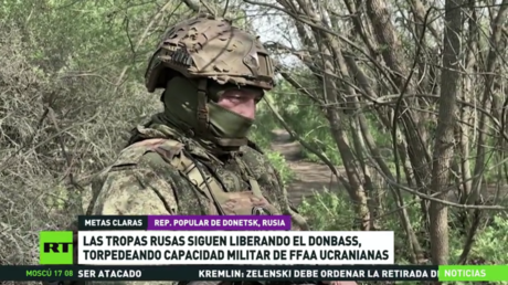 Las tropas rusas siguen liberando el Donbass, torpedeando capacidad militar de FF.AA. ucranianas