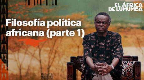 Filosofía política africana (parte 1)