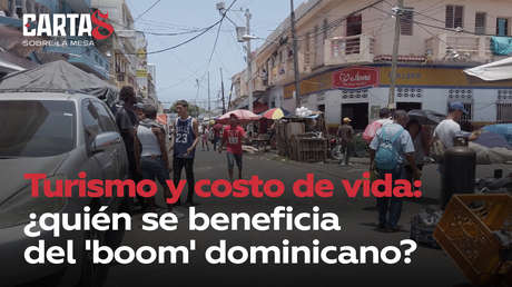 Turismo y costo de vida: ¿quién se beneficia del 'boom' dominicano?