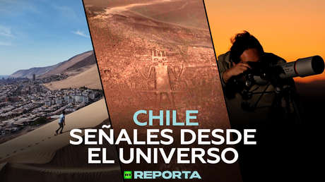 Chile: señales desde el universo