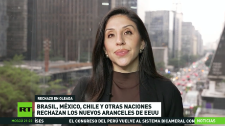 Brasil, México, Chile y otras naciones rechazan los nuevos aranceles de EE.UU.