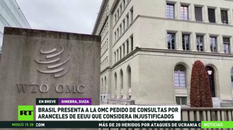 Brasil presenta a la OMC pedido de consultas por aranceles de EE.UU. que considera injustificados