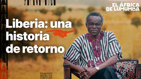 Liberia: una historia de retorno