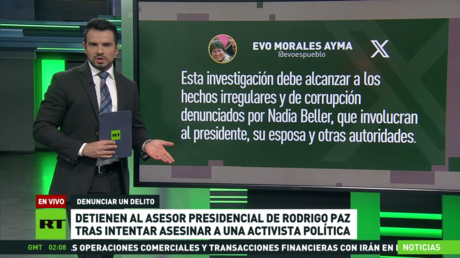 Detienen al asesor del presidente Rodrigo Paz por el presunto intento de asesinato de una activista política
